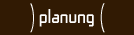 planung